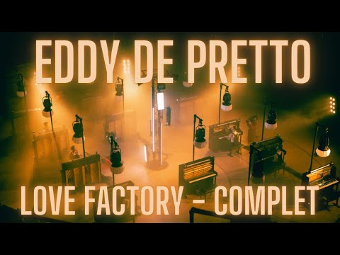 Eddy de Pretto - Love Factory - Complet