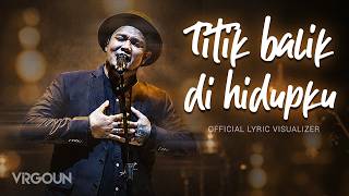 Download lagu Virgoun - Turning Point in My Life ( Lyric Visualizer) mp3