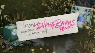 Download lagu Rizky Febian & Adrian Khalif - Alamak (Dipha Barus Remix) mp3 Download lagu Rizky Febian & Adrian Khalif - Alamak (Dipha Barus Remix) mp3