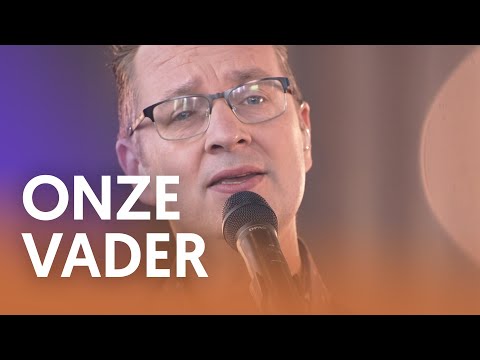 Onze Vader - Nederland Zingt