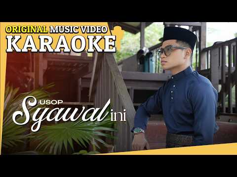 Usop - Syawal Ini (Karaoke MV)