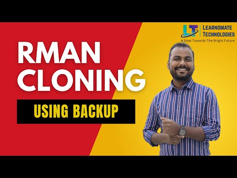 RMAN CLONING Using Backup | Detailed Explanation | Learnoamate Technologies