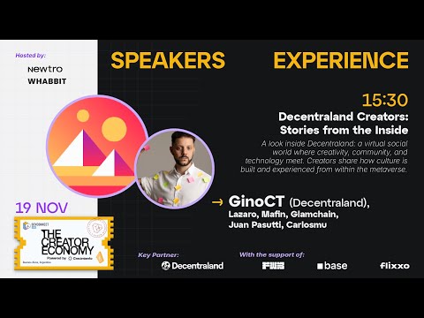 Decentraland Creators: Stories from the Inside | TCE - DevConnect Buenos Aires preview