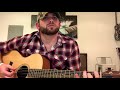 Down in Tennessee - John Anderson Acoustic Cover