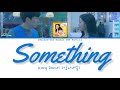 Kang Daniel 강다니엘 Something Backstreet Rookie OST Part 1 Han Rom Eng Lyrics