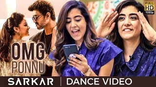Sarkar - OMG Ponnu Dance Video | Thalapathy Vijay | Jonita Gandhi | AR. Rahman |GND 06