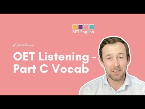 OET Listening - Part C Vocabulary