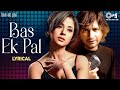 Bas Ek Pal Song Lyrical KK Urmila Matondkar Hindi Romantic Song Dominique Cerejo