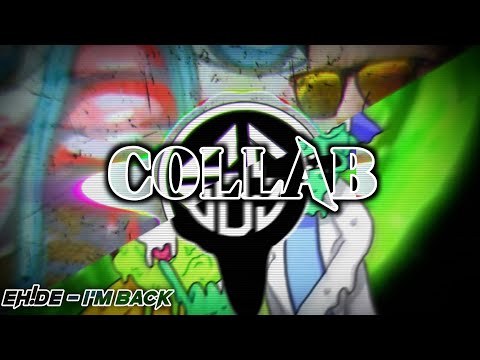 EH!DE - I'M BACK