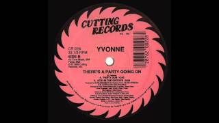 Yvonne - There's A Party Going On (Acid In The Groove) (1989)