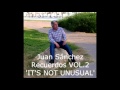 Juan Sánchez  - It's not unusual