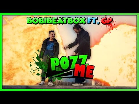 BobiBeatbox ft. GP - Pozz me