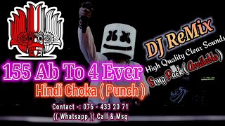 Download lagu 155 BPM Ab To 4 Ever Choka ( Punch ) DJ | Mix By DJNasH( DTK )BFD | Hindi DJ Remix | Ab To 4 Ever | mp3