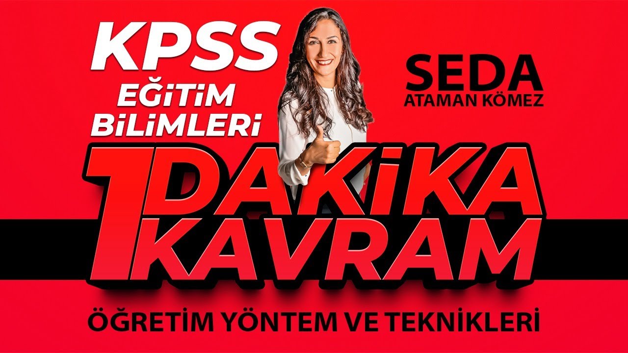 KPSS EDUCATIONAL SCIENCES - 1 MINUTE 1 CONCEPT REFLECTIVE THINKING - SEDA ATAMAN KÖMEZ