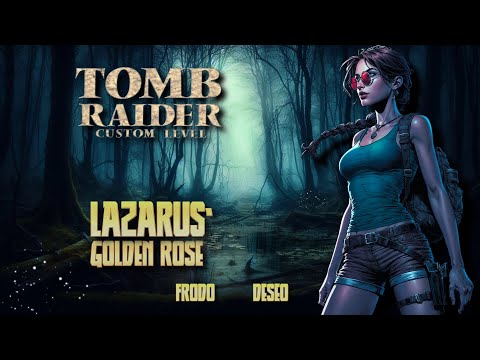 Let's play Custom Tomb Raider - Lazarus' Golden Rose episode 4 @GrzesFrodo THE END #trle #tombraider