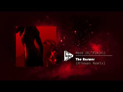Maze 28, R10(Al) - The Answer (Rikken Remix) #bpr #progressivehouse #melodictechno