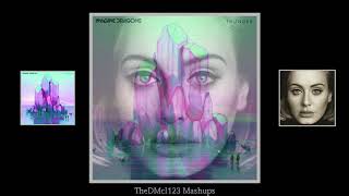 Imagine Dragons vs Adele - Send My Thunder (Mashup)