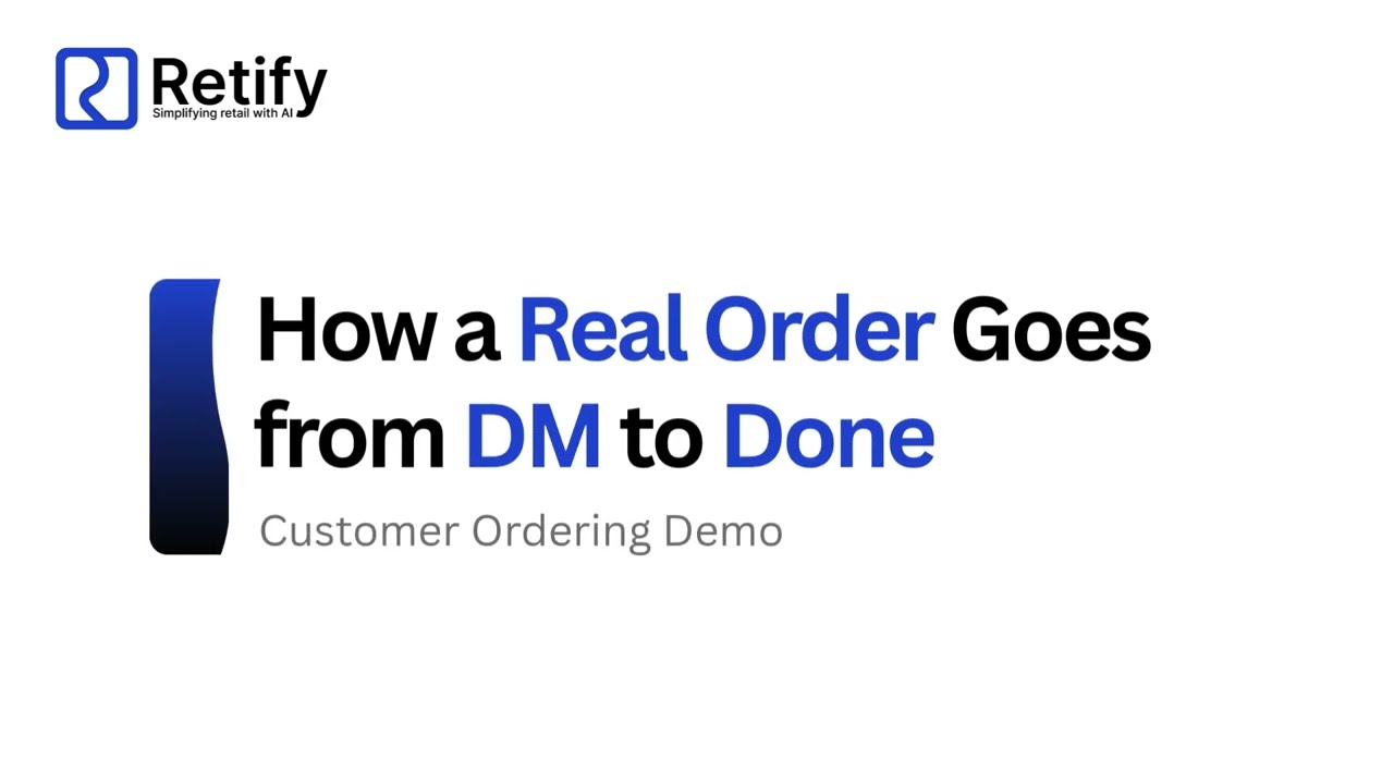 Retify demo — real order from DM to done