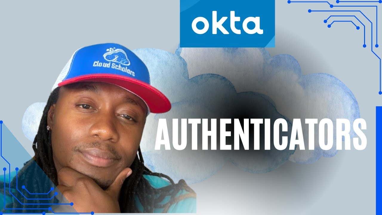 Okta Master Course - Authenticators