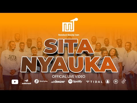 Memshack Praise and Worship Team- SITANYAUKA (Official Live Video)