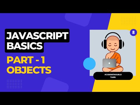 Javascript Tutorial In Tamil Objects Become A Full Stack Developer