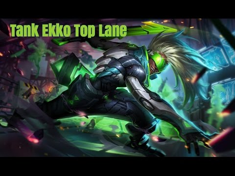 Tank Ekko Top Lane Gameplay Commentary