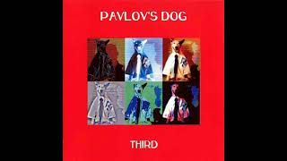 Download lagu [FULL] PAVLOV'S DOG___   THIRD 1977 mp3