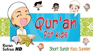 Quran for kids with cartoon - Short Surah - Kısa Sureler