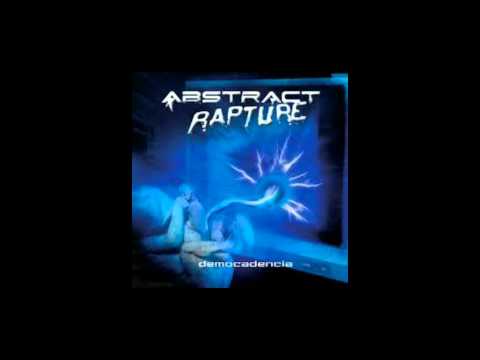 Abstract Rapture - Democadencia