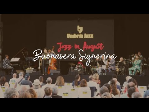 Buonasera Signorina - Mauro Ottolini & orchestra Ottovolante live at Umbria Jazz 2020