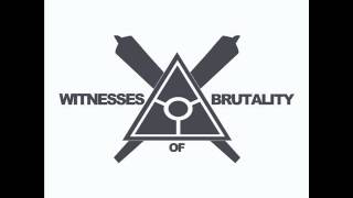 Witnesses Of Brutality Feat. Metro - Epitaf (Prod.  By Mahar)