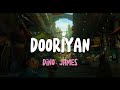 Dooriyan Dino James Ft Kaprila Lyrical Video