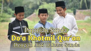 Download lagu Do'a Khotmil Qur'an | Pupujian Sunda mp3 Download lagu Do'a Khotmil Qur'an | Pupujian Sunda mp3