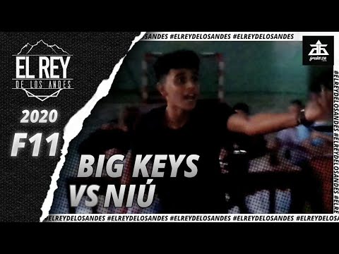 Big Keys vs Niú - Final | Fecha 11 | El Rey De Los Andes (Temporada 2019/2020)