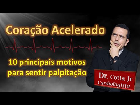 💥 Coração acelerado: 10 motivos para sentir palpitação e arritmia