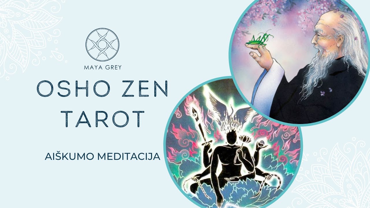 2024 rugsėjis - AIŠKUMO MEDITACIJA SU OSHO ZEN TAROT