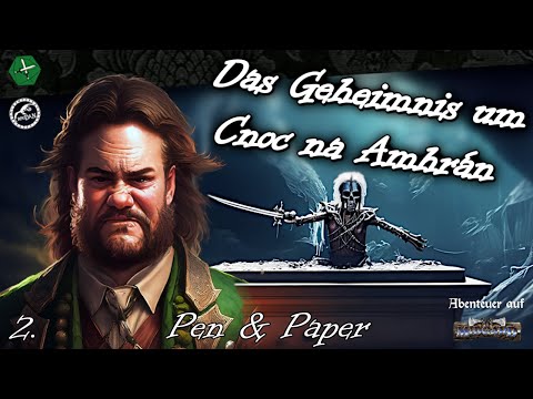 Das Geheimnis um Cnoc na Amhràn 🏞️ [MIDGARD] Teil 2 - Erainn |Pen&Paper Let's Play