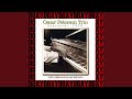 How High The Moon - Oscar Peterson - Topic How High The Moon
