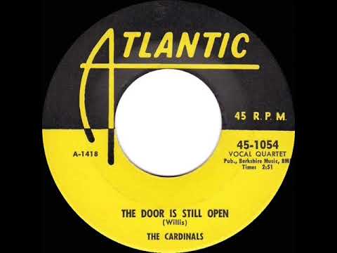 1st RECORDING OF: The Door Is Still Open (To My Heart) - Cardinals (1955)