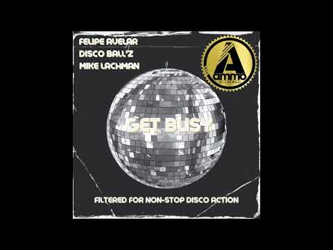 Felipe Avelar - Get Busy