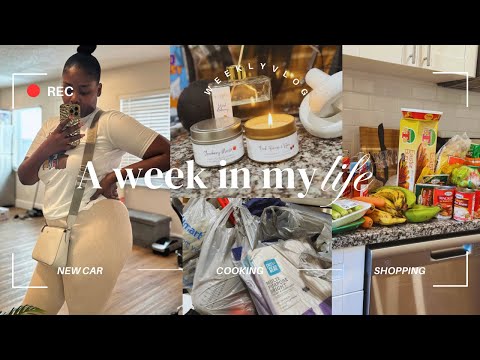 A WEEK IN MY LIFE VLOG: NEW CAR SHOPPING + GROCERY SHOPPING + COOKING + UNBOXING @Shanie
