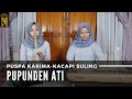 Puspa Karima Pupunden Ati Kacapi Suling Lagu Sunda LIVE