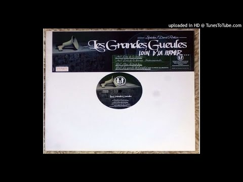 Les grandes gueules - La Gueule De L'emploi feat Le Bavar (La Rumeur)