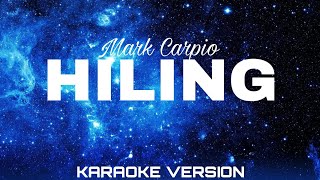 Hiling Karaoke Version | Mark Carpio