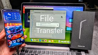 Samsung S25 / S25 Ultra - Connect to MAC OS & Transfer Files, Photos,Videos to MacBook Pro / Air