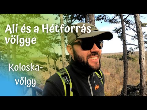 Ali és a Hétforrás völgye - Koloska-völgy (4K)
