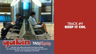 Music video thumbnail preview for Gabin - Keep It Cool (Fennec The Latin Lover Cat Version) - TAD/REPLAY #09 by Gabin