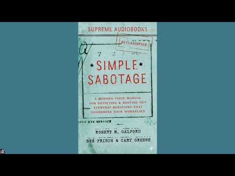 Simple Sabotage: A Modern Field Manual for Detecting and Rooting Out Everyday Behav by Office of Strategic Services — free full audiobook