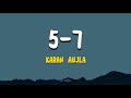 5-7 - Karan Aujla | Lyrics 