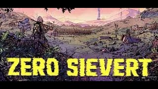 【ZERO Sievert】#４　久々にやります